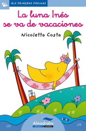 LUNA INES SE VA DE VACACIONES, LA (LETRA CURSIVA)