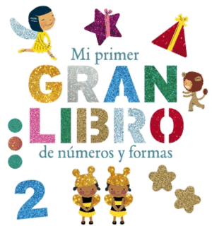 PRIMER GRAN LIBRO NUMEROS Y FORMAS.(COMIENZOS BRIL