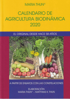2020 CALENDARIO DE AGRICULTURA BIODINAMICA