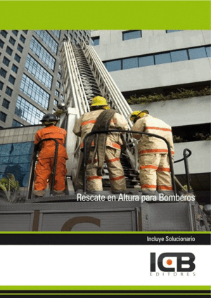 RESCATE EN ALTURA PARA BOMBEROS