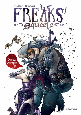 FREAKS' SQUEELE 1