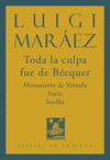 TODA LA CULPA FUE DE BÉCQUER