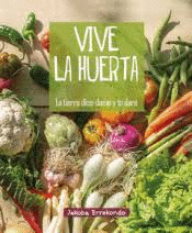 VIVE LA HUERTA