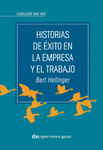 HISTORIAS DE ÉXITO EN LA EMPRESA Y EL TRABAJO