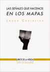 LAS SEÑALES QUE HACEMOS EN LOS MAPAS