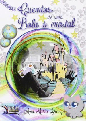 CUENTOS DE UNA BOLA DE CRISTAL
