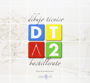DIBUJO TÉCNICO 2 ? (DT 2) ? 2º BTO