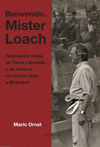 BIENVENIDO, MR. LOACH. HISTORIA DEL RODAJE DE TIERRA Y LIBERTAD... O DE CÓMO LA