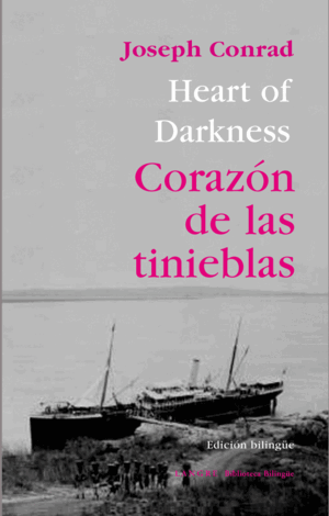 CORAZON DE LAS TINIEBLAS / HEART OF DARKNESS