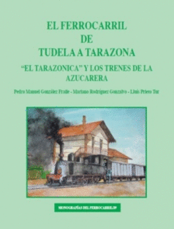 EL FERROCARRIL TUDELA A TARAZONA