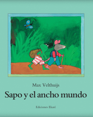 SAPO Y EL ANCHO MUNDO