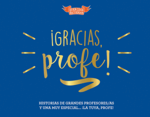 ¡GRACIAS, PROFE!