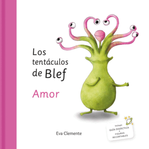 LOS TENTÁCULOS DE BLEF  - AMOR