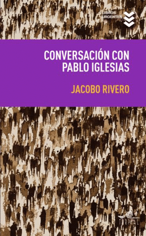 CONVERSACIONES CON PABLO IGLESIAS