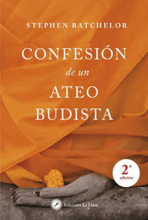 CONFESIÓN DE UN ATEO BUDISTA