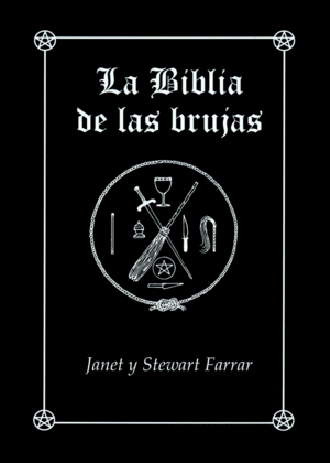 LA BIBLIA DE LAS BRUJAS. OBRA COMPLETA RÚSTICA