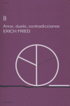 AMOR, DUELO, CONTRADICCIONES