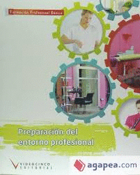 PREPARACIÓN DEL ENTORNO PROFESIONAL FPBS