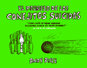 REGRESO DE LOS CONEJITOS SUICIDAS,EL 4ªED