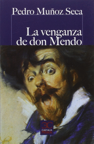 LA VENGANZA DE DON MENDO