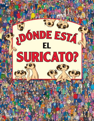 ¿DONDE ESTA EL SURICATO?