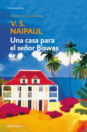 CASA PARA EL SEÑOR BISWAS, UNA