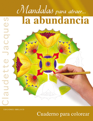 MANDALAS PARA ATRAER...LA ABUNDANCIA