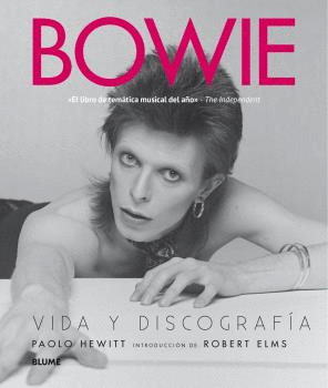 BOWIE. VIDA Y DISCOGRAFÍA