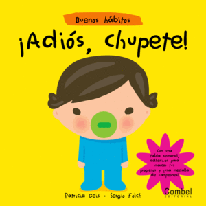 ADIOS CHUPETE