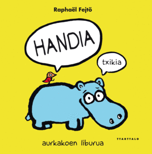 HANDIA - TXIKIA AURKAKOEN LIBURUA