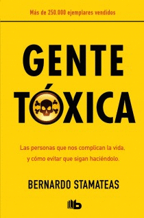 GENTE TOXICA.(B DE BOLSILLO)