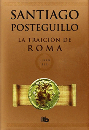 TRAICIÓN DE ROMA, LA