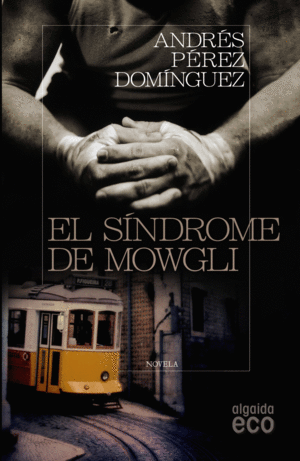 SINDROME DE MOWGLI, EL