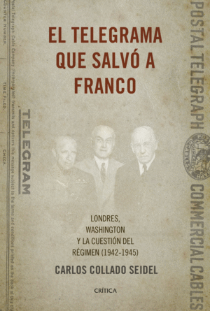 EL TELEGRAMA QUE SALVO A FRANCO