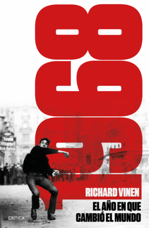 1968. EL AÑO EN QUE CAMBIO EL MUNDO