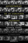 ANTIMEMORIAS DE UN COMUNISTA INCOMODO