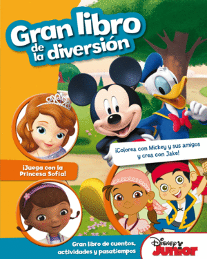 DISNEY JUNIOR. GRAN LIBRO DE LA DIVERSION