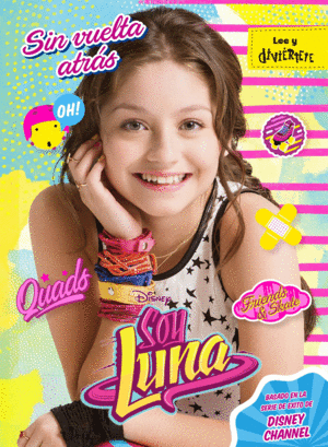 SOY LUNA 3. SIN VUELTA ATRAS