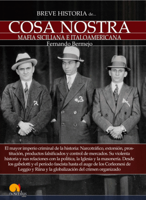 BREVE HISTORIA DE COSA NOSTRA