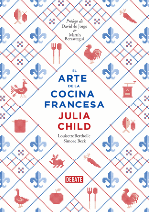 ARTE DE LA COCINA FRANCESA, EL (I)