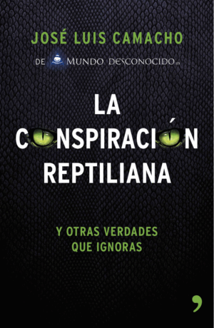 LA CONSPIRACION REPTILIANA