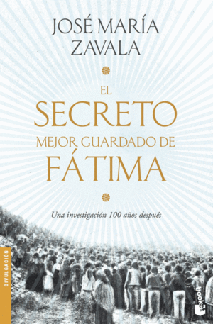 EL SECRETO MEJOR GUARDADO DE FATIMA