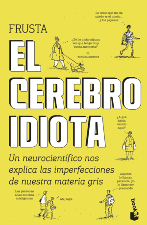 EL CEREBRO IDIOTA