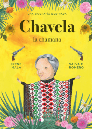 CHAVELA, LA CHAMANA