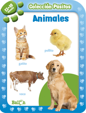 ANIMALES.(PASITOS 12-18 MESES)