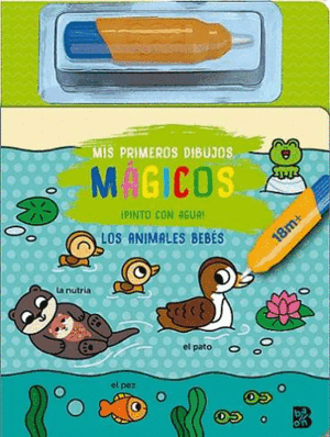 MIS PRIMEROS DIBUJOS MAGICOS-LOS ANIMALES BEBES