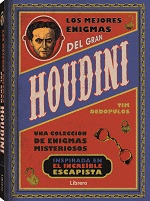 LOS MEJORES ENIGMAS DEL GRAN HOUDINI