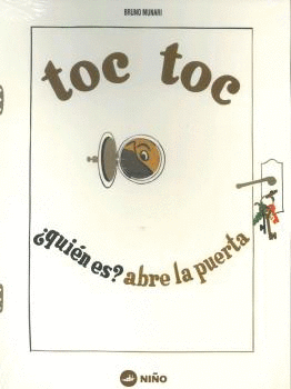 TOC TOC ¿QUIN ES? ABRE LA PUERTA