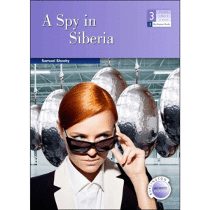 A SPY IN SIBERIA 3ºESO BAR