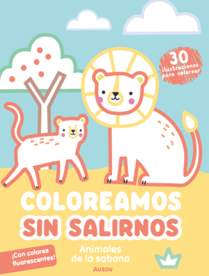 COLOREAMOS SIN SALIRNOS: ANIMALES DE LA SABANA